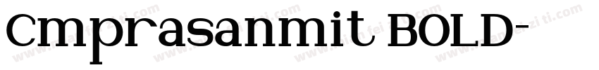 Cmprasanmit BOLD字体转换